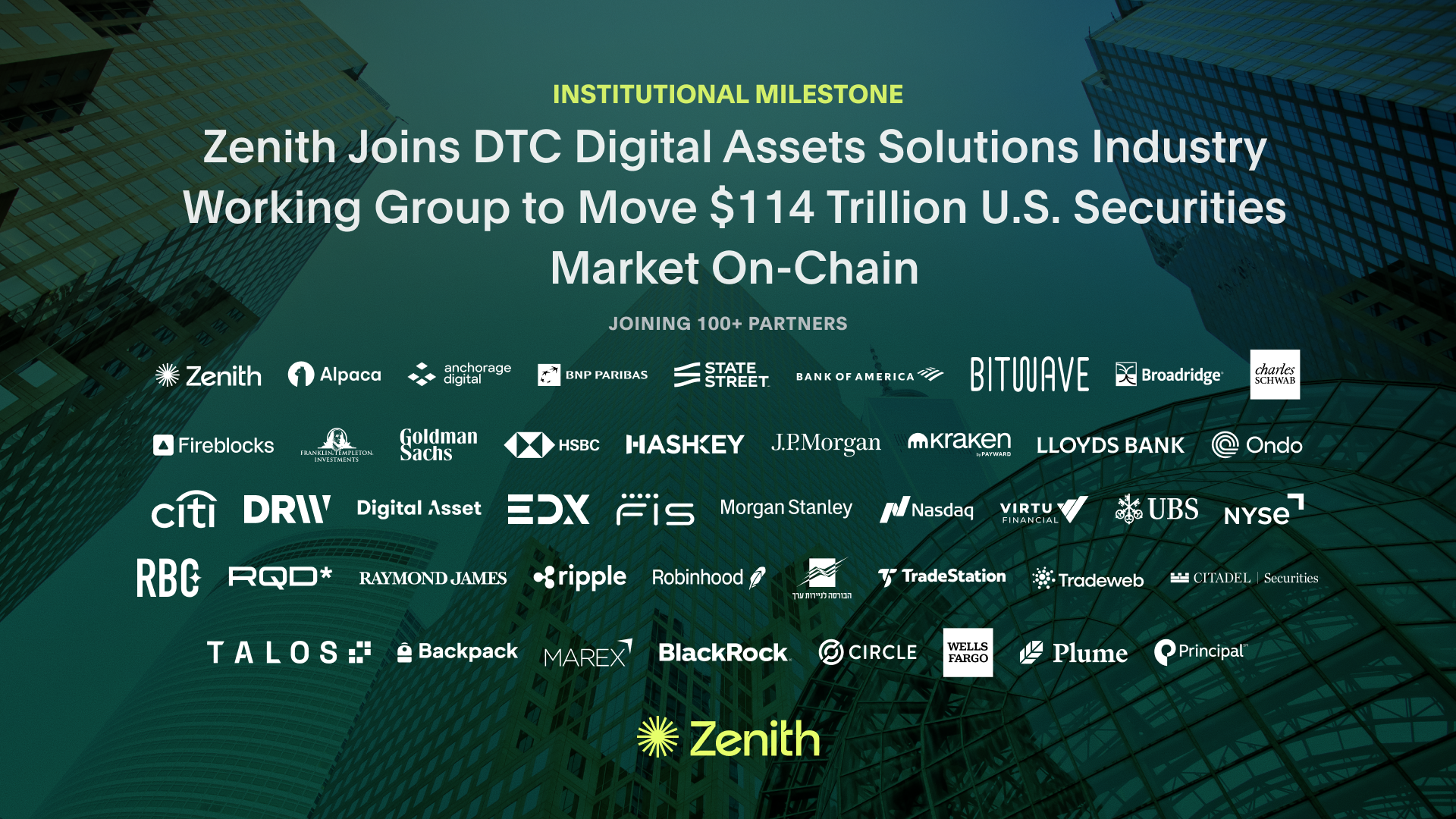 Zenith Joins DTC Digital Assets Solutions Industry Working Group Focused on Institutional Tokenization